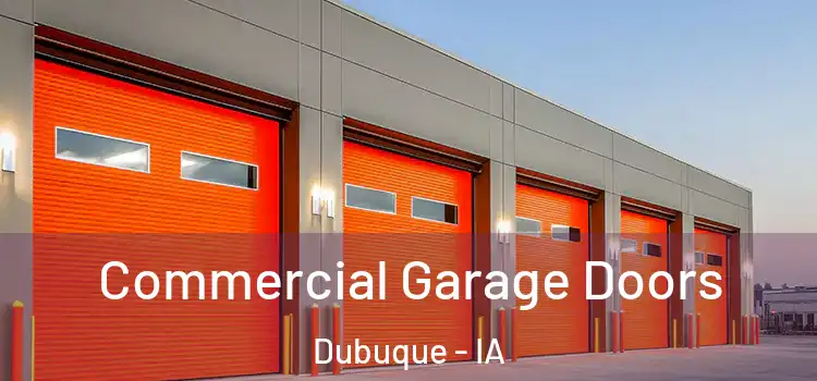  Commercial Garage Doors Dubuque - IA
